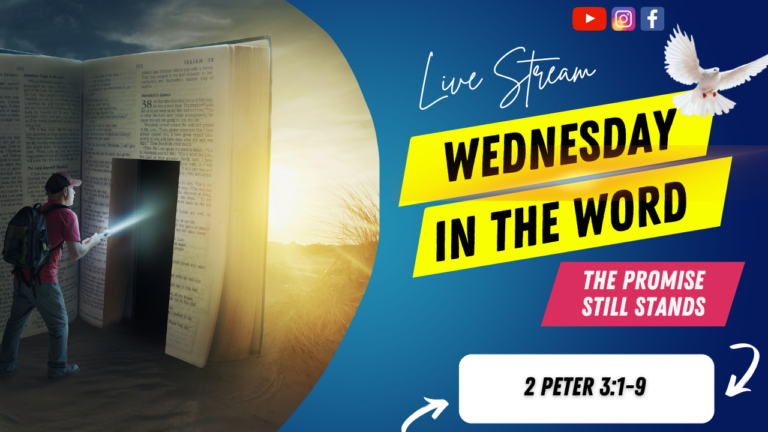 The Promise Still Stands | Wednesday in The Word for January 14, 2026
